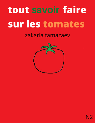 Tout savoir sur les tomates