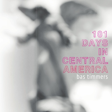 101 Days in Central America (pocket version)