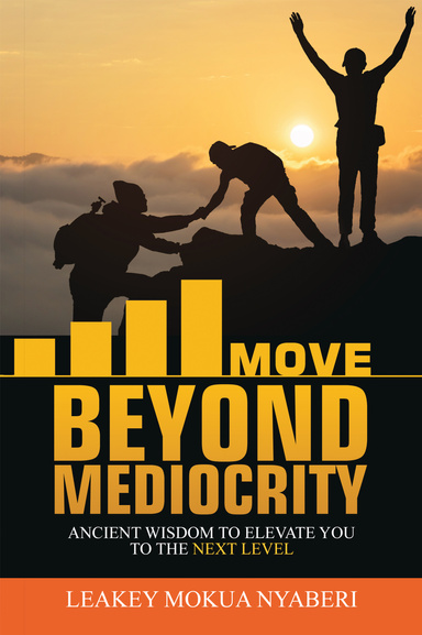Move Beyond Mediocrity