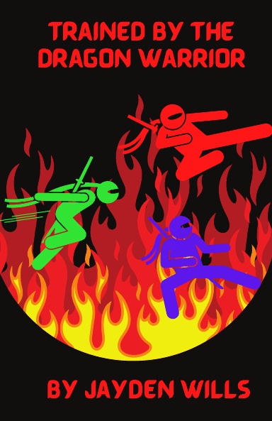 Trained by the Dragon Warrior