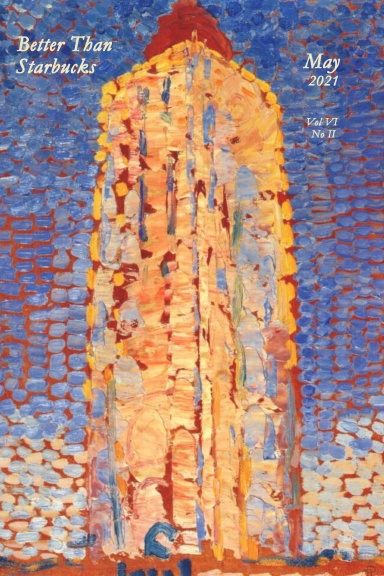 Better Than Starbucks May 2021