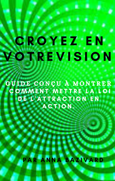 Croyez en votre vision  ebook