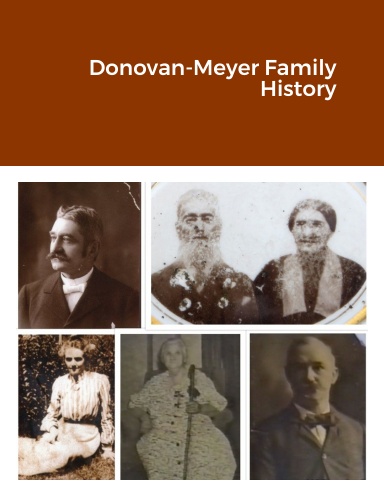 Donovan-Meyer Family History