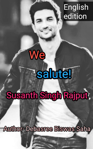 We salut!Sushant Singh Rajput