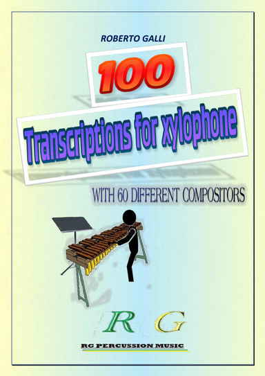 100 Transcriptions for Xylophone
