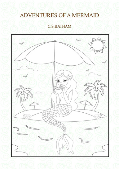 ADVENTURES OF A MERMAID