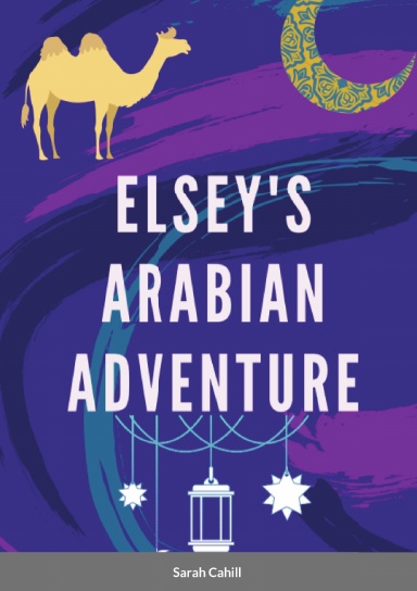 Elsey's Arabian Adventure