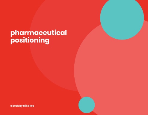 Pharmaceutical Positioning