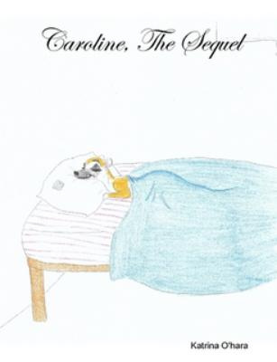 Caroline: The Sequel