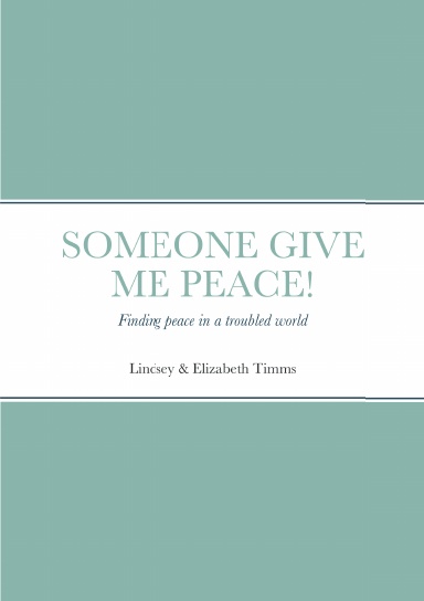 Someone give me peace