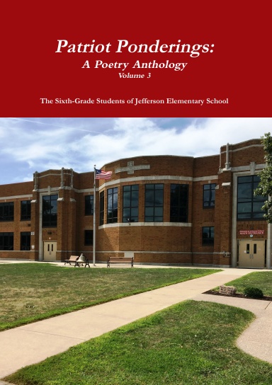 Patriot Ponderings: A Poetry Anthology Volume 3