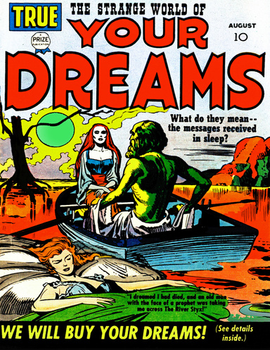 THE STRANGE WORLD OF YOUR DREAMS