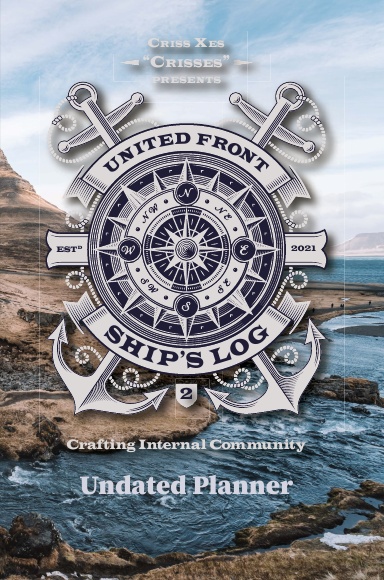 United Front: Ship’s Log Undated Planner 2