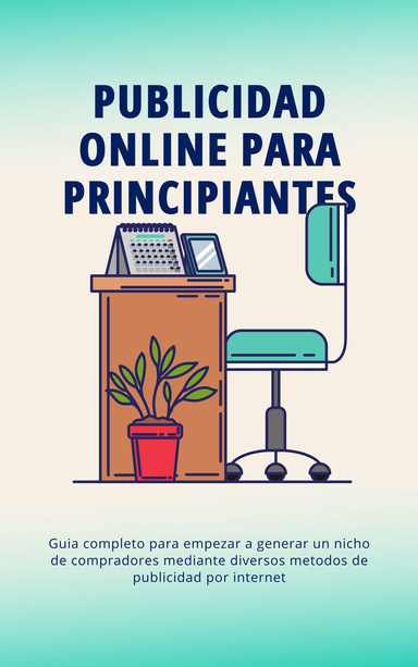 PUBLICIDAD ONLINE PARA PRINCIPIANTES