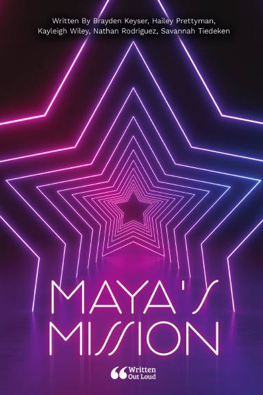 Maya's Mission