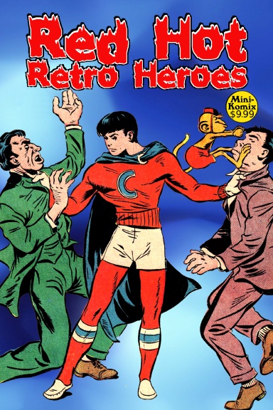 Red Hot Retro Heroes