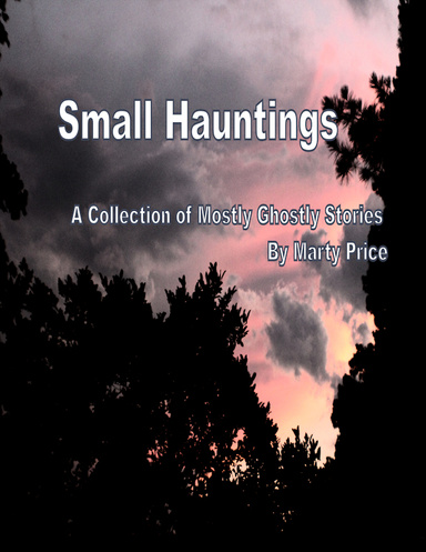 Small Hauntings: