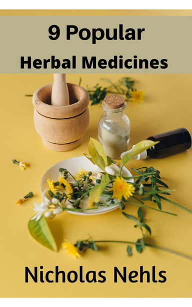 9 Popular Herbal Medicines