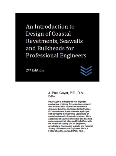 An Introduction to Design of Coastal Revetments, Seawalls and Bulkheads for Professional Engineers