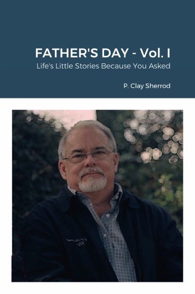 FATHER'S DAY - Vol. One