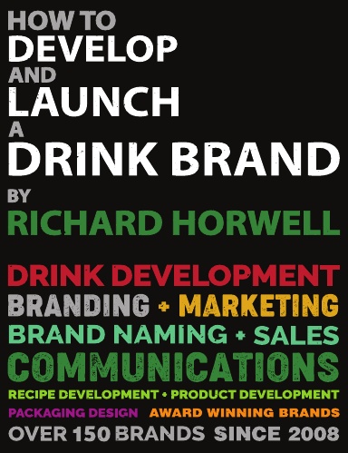 How To Develop And Launch A Drink Brand