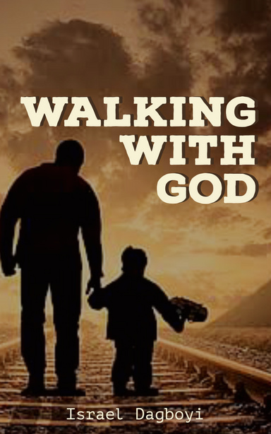 Walking with God