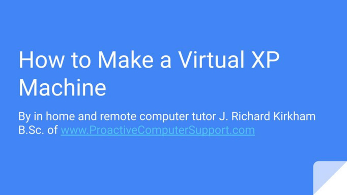 How to Run a Windows XP Computer for Old Programs and Games WITHOUT The Computer EVER Breaking Down