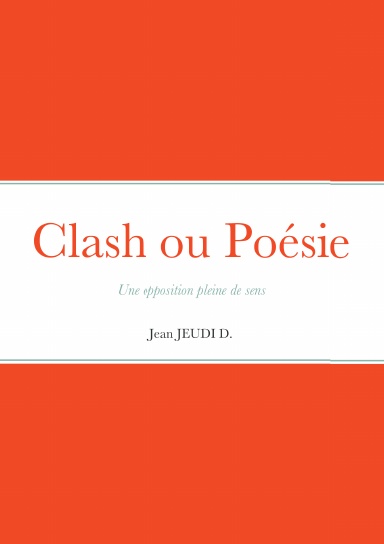 Clash ou Poésie