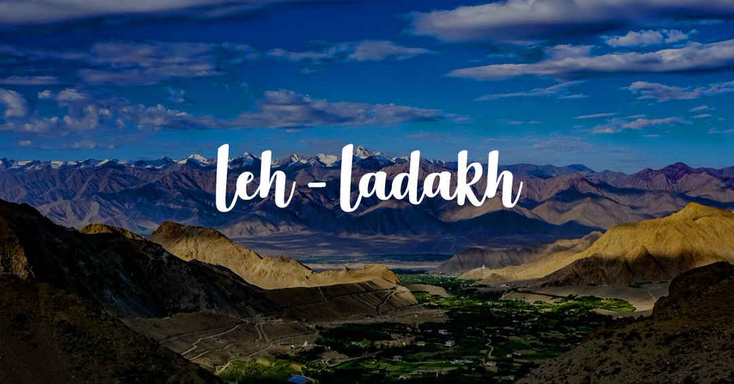 Book Customized Leh Ladakh Tour Packages with Ajay Modi Travels
