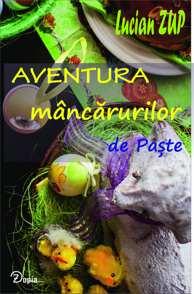 Aventura mâncărurilor de Paște