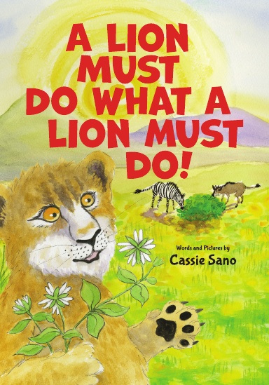 A Lion Must Do What A Lion Must Do!
