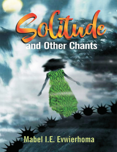 Solitude and Other Chants