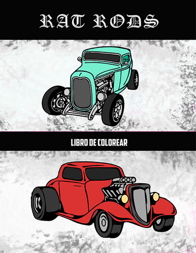 Rat Rods Libro de Colorear: Volume 2