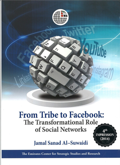 FROM TRIBE TO FACEBOOK: THE TRANSFORMATIONAL ROLE OF SOCIAL NETWORKS