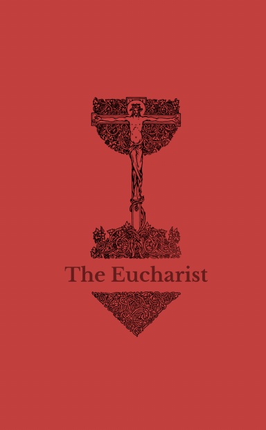 The Eucharist: An Anglican Altar Book, Contemporary Language People's Edition