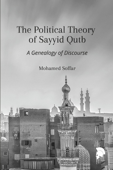 The Political Theory of Sayyid Qutb