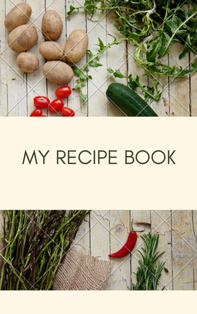 MY RECIPE BOOK