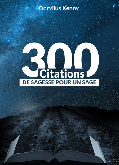 300 citations de sagesse pour un sage