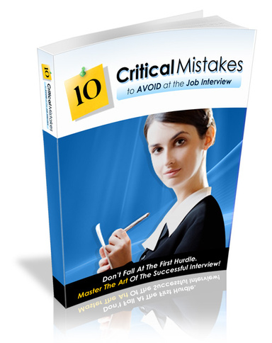 The 10 Most Critical Mistakes to Avoid in Your Initial Job Interview