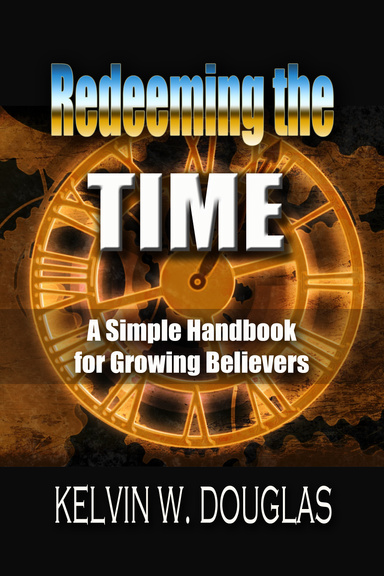 Redeeming the Time