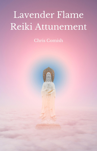 Lavender Flame Reiki Attunement