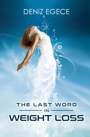 The Last Word in Weight Loss