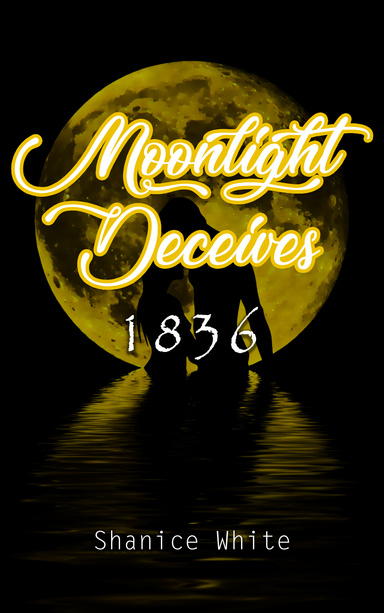 Moonlight Deceives 1836