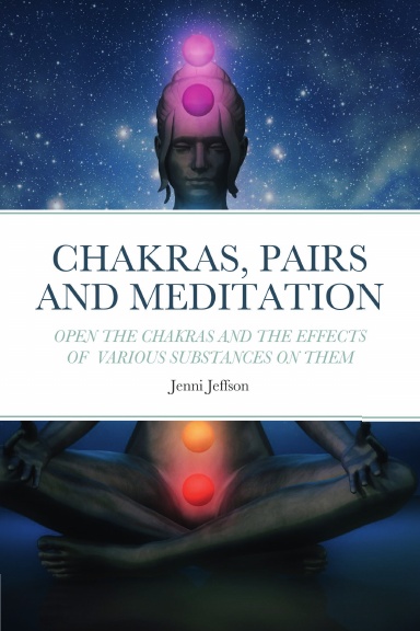 CHAKRAS, PAIRS AND MEDITATION