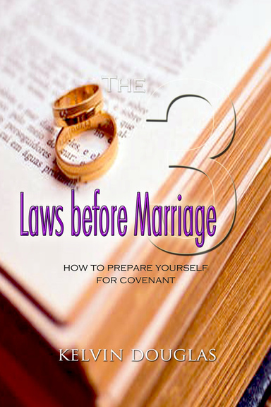 The 3 Laws before Marriage