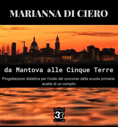 Da Mantova alle Cinque Terre