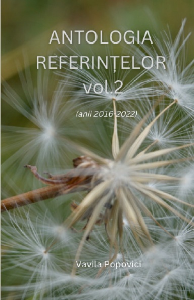 ANTOLOGIA REFERINTELOR vol. 2 (anii 2016-2022)