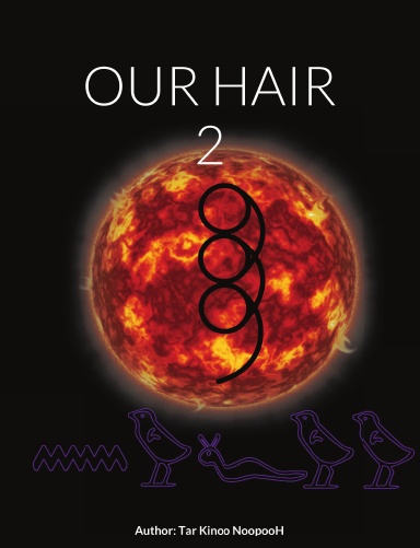 OUR HAIR 2