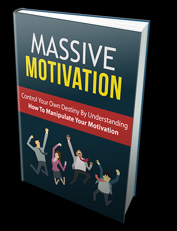 Massive Motivation
