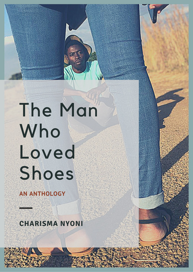 The Man Who Loved Shoes